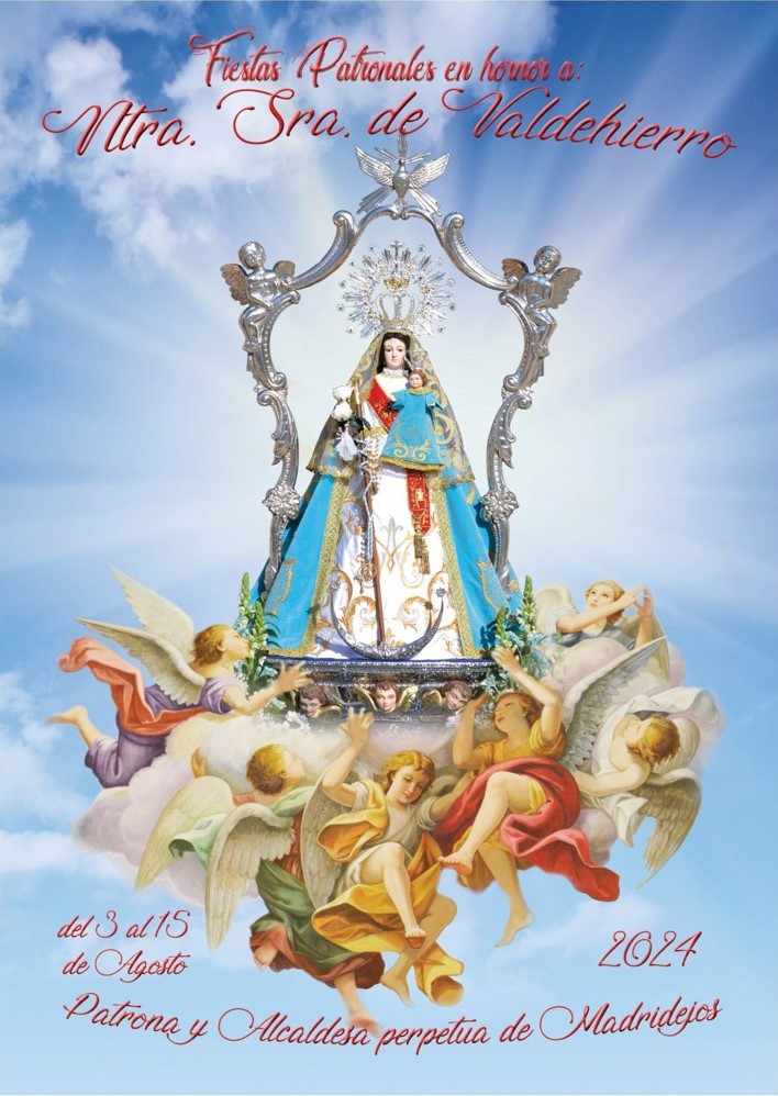 Fiestas patronales en honor a Nuestra Señora de Valdehierro 2024 Madridejos